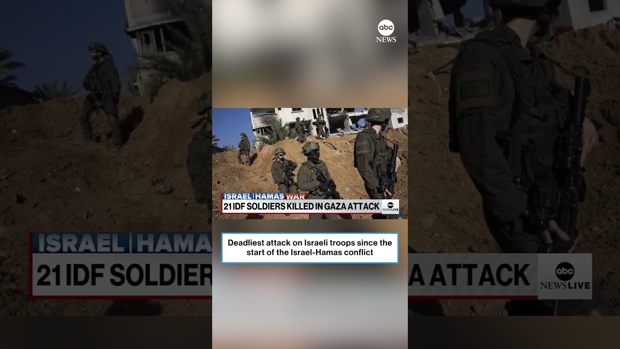 Deadliest attack on Israeli troops since Israel-Hamas conflict began: IDF