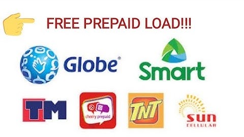FREE PREPAID LOAD FOR GLOBE/TM/SUN/SMART/TNT