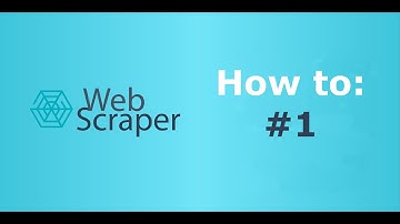 1/20. How to open Web Scraper for the first time