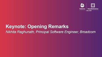 Keynote: Opening Remarks - Nikhita Raghunath, Principal Software Engineer, Broadcom