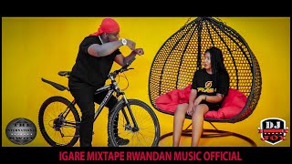 MICO THE BEST IGARE  MIXTAPE THE BEST OF RWANDAN MUSIC_MIXED BY THE INTERNATIONAL BOY DJ JOX