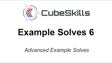 3x3 Advanced Example Solves [6]