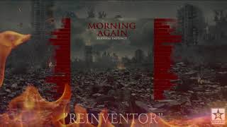 Morning Again - Reinventor