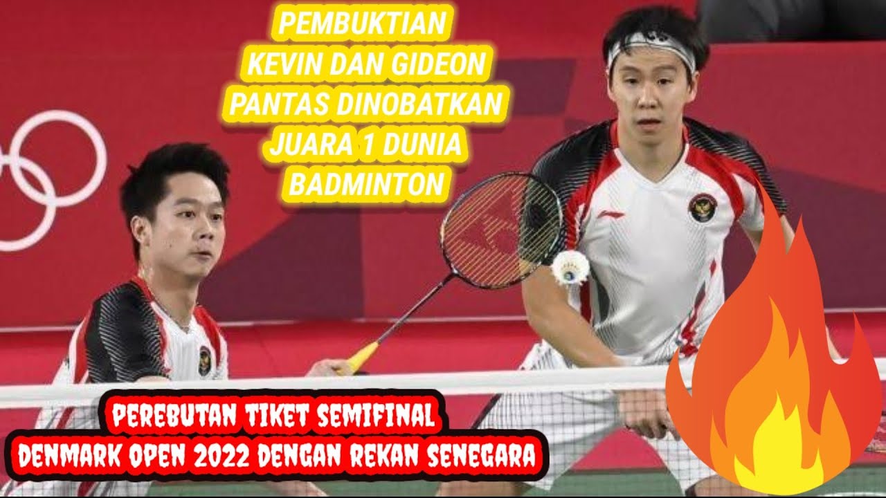 JADWAL DENMARK OPEN 2022 PEREMPAT FINAL , INDONESIA SISA 5 WAKILNYA | # ...
