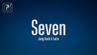 Jung Kook - Seven (Lyrics) ft. Latto