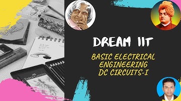 Basic Electrical Engineering I VTU I Module 1 I DC Circuits I Lec 1