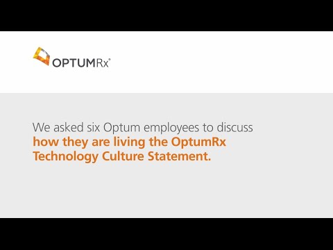 OptumRx Technology Team – Our Culture Statement