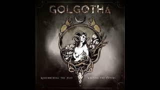 GOLGOTHA - Don't Waste Your Life...