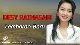 LEMBARAN BARU - DESY RATNASARI (HIGH QUALITY AUDIO) WITH LYRIC | KOLEKSI LAGU TERBAIK INDONESIA