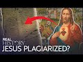 Was The Story Of Jesus Christ Plagiarized?  | Secrets Of Christianity