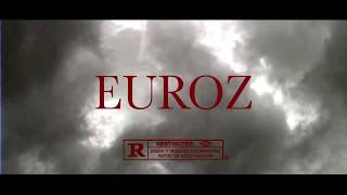 Euroz - Day to Day (Official Video)