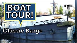 Boat Tour! Inside a Classic Dutch Barge | Boat Life | 102