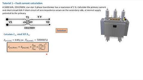 Transformer primary short circuit MVA - Fault current calculation. Tutorial 1