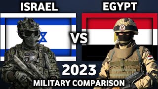 Israel vs Egypt Military Power Comparison 2023 | Egypt vs Israel Military Power 2023