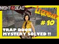 Trap Door Mystery Solved ! ▶️Legendary Wave #10 | Night of the Dead Gameplay | Tower Defense Traps