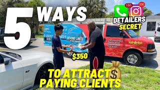 How To Get Customers For Your Detailing Business  Detailing Beyond Limits