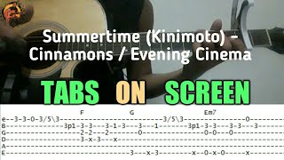 Video thumbnail of "Summertime (kinimoto) - Cinnamons / Evening Cinema Guitar Fingerstyle (Tabs on Screen)"