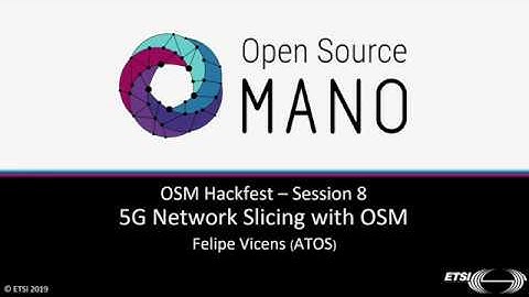 8th OSM hackfest - 5G Network Slicing