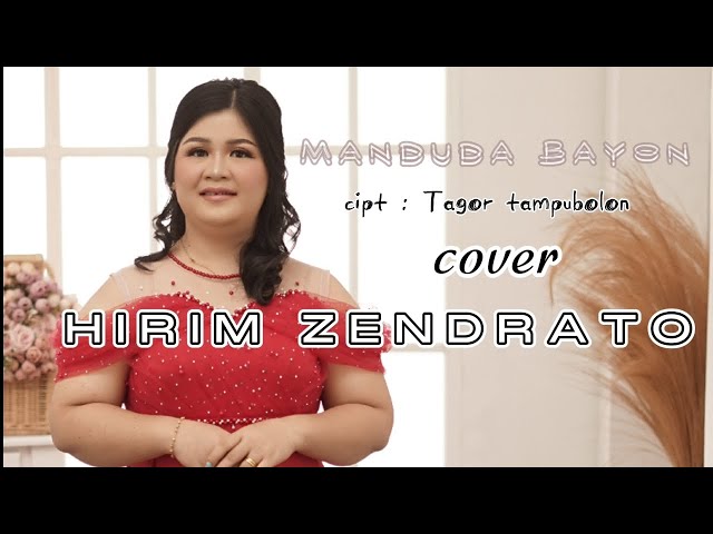 Manduda Bayon Cover Hirim Zendrato #laguterpopuler #operabatak #cover class=