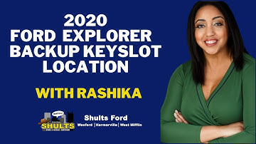 How to find the 2020 Ford Explorer Backup Keyslot Location