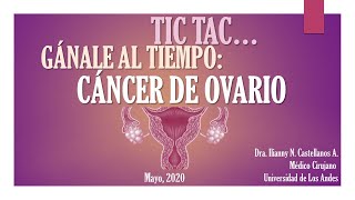 Videoconferencia | Tic Tac Gánale al tiempo: Cáncer de Ovario