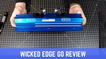 Wicked Edge Go Overview