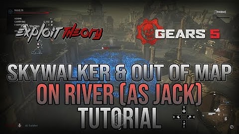 SKYWALKER & OUT OF BOUNDS ON RIVER GLITCH | Gears 5 | Tutorial