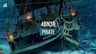 4BN3R - Pirate (6 Season Release)