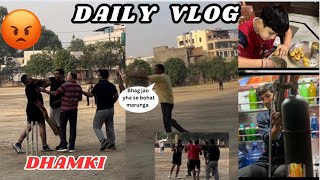 Kalesh Hogya Cricket Match me | High voltage fight in Cricket | Daily vlog started wrong 😑