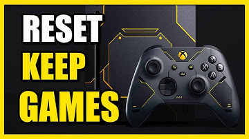 How to Factory Reset & Keep Games on Xbox Series (Fix Errors)