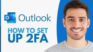 How to Set Up 2FA on Outlook - Step by Step