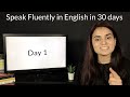 Speak Fluently in English in 30 days - Day 1 - Learn With Sam And Ash