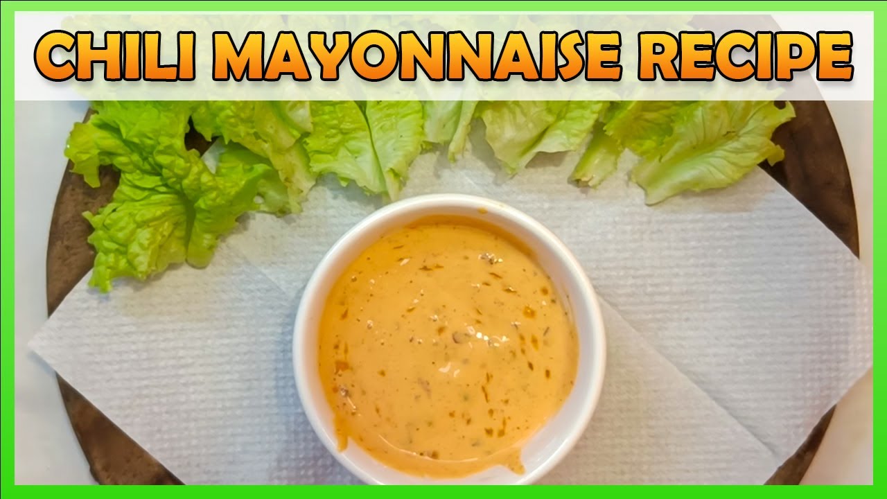 Chili Mayonnaise Bengali style Chili Mayonnaise recipe YouTube