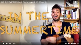 Miniatura de "IN THE SUMMERTIME Ukulele Tutorial Easy with Riff - Mungo Jerry"