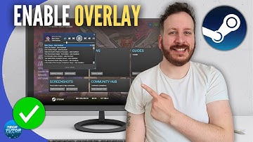 How To Enable Steam Overlay