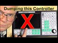 Why im dumping the smc55nn cnc controller from my machine