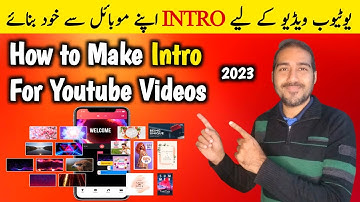 How to Make Intro For Youtube Videos From Mobile in 2023 | Intro Maker App | Intro Kaise banaye 2023