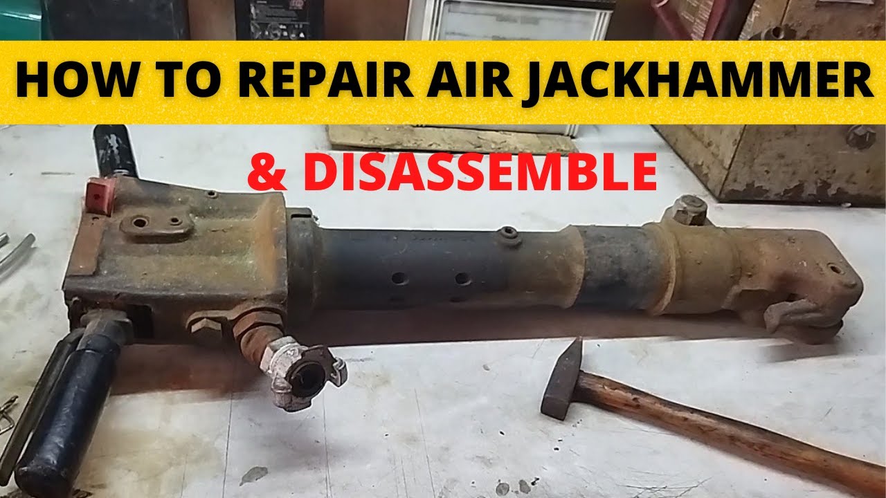 HOW TO REPAIR AIR JACK HAMMER & DISASSEMBLE YouTube