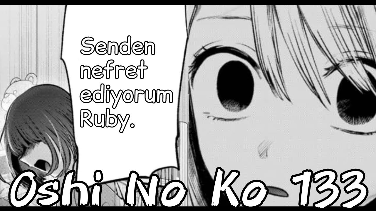 Kana'nın Fedakarlığı ve Dahası-Oshi No Ko Güncel Manga Değerlendirmesi