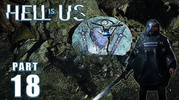 Vault Of the Knoll & Observation Outpost 08 | Hell is Us Gameplay Part 18