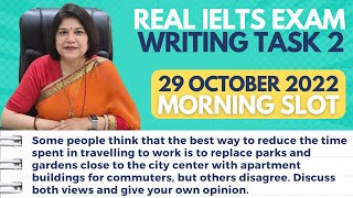 29 October 2022 | Writing Task 2 Essay | Academic | Morning Slot | IELTS Exam Review | India