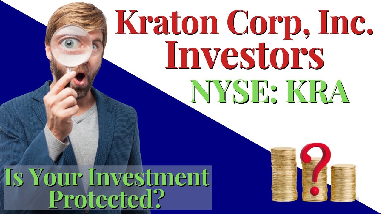 KRA Stock News (#KRA) Kraton Corp Merger News | INVESTOR ALERT Kraton Corporation Investigation $KRA