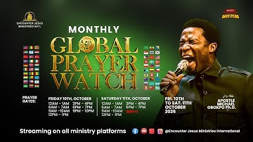 6p.m Prayer Watch | Global Prayer Watch | 11.10.2025 | Apostle Michael Orokpo Ph.D.