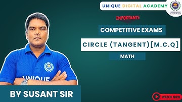 Circle (Tangent) | Competitive Exams | M.C.Q questions | Math By Susant Sir