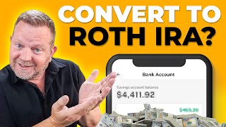 Should I Convert My IRA to a ROTH IRA? (The Math Behind The Decision)