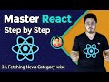 Fetching news category wise in newsmonkey react app  complete react course in hindi 31