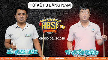 [ TK NAM  ] Hồ Quan Thái VS Võ Quốc Thắng  | VÔ ĐỊCH HBSF - MIN TABLE 2025