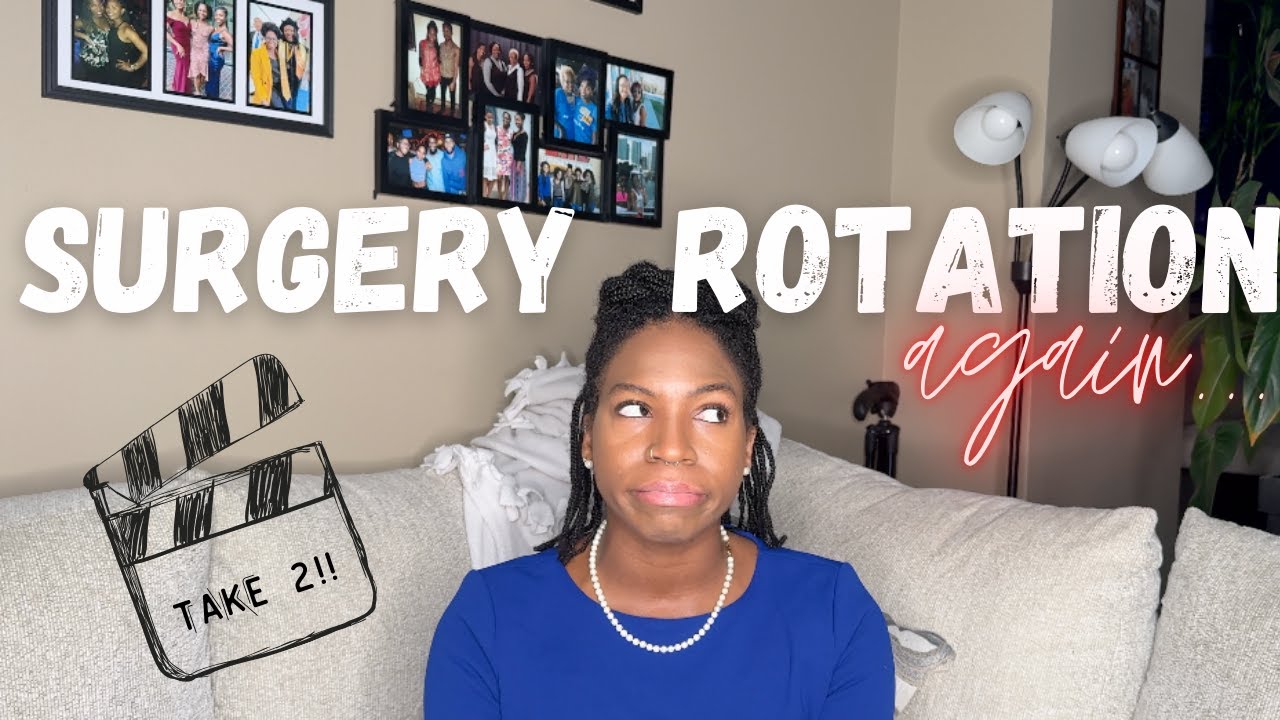 I FAILED, So What...Surgery Rotation--AGAIN!