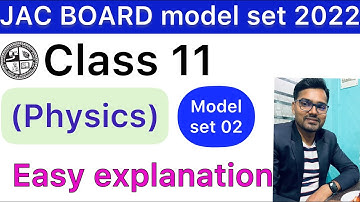 model set 11th physics jac board 2022. || jac board model paper 2022 physics set 1