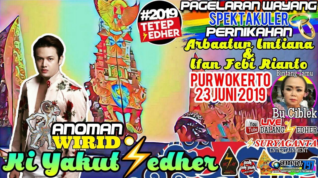 LIVE Pagelaran Wayang SPEKTAKULER Ki Yakut Jedher - ANOMAN WIRID